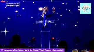 Innauguration tabernacle de gloire Pasteur Gregory Toussaint [upl. by Guss]