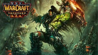 Warcraft 3 Reforged  Cenarius vs Grom Hellscream The Hunter of Shadows Imported Walkthrough [upl. by Jaela]