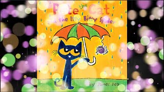 Pete the Cat and the Itsy Bitsy Spider Read Aloud  Homeschool Book for Kid  Animated Pete the Cat [upl. by Gannes879]