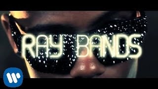 BoB  Ray Bands Official Video [upl. by Maag]