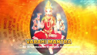 VARAHI MANTRA  The most powerful Mantra for listening and meditation  വാരാഹി മന്ത്രം [upl. by Adia563]