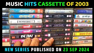 Music Hits of 2003 New Audio Cassette Series Coming Soon on Raja Babu Naisarai Youtube Channel [upl. by Ciredor]