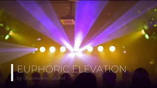 Shockwave Sound  Euphoric Elevation [upl. by Hawk809]