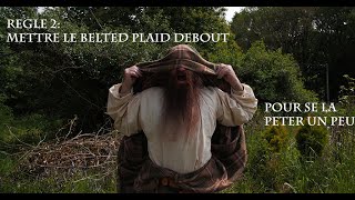 Belted plaid grand kilt part 2 Shabiller debout de façon historique tuto [upl. by Enoved]