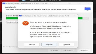 Como resolver o Erro  C\Program Files x86\RivaTuner Statistics Server\Vulkan\RTSSVklayer64dll [upl. by Rentsch262]