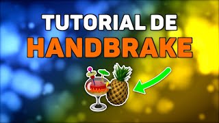 🎬 TUTORIAL de HANDBRAKE a fondo [upl. by Picco]