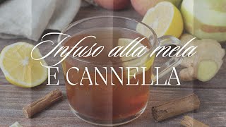 Infuso alla mela e cannella [upl. by Assiram]