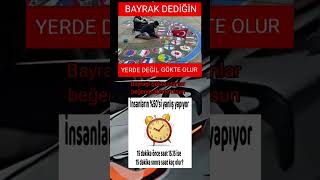 Bayrak dediğin yerde değil gökte olur [upl. by Ayoj]