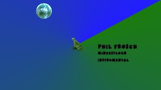 Phil Frosch  Mindestlohn  Instrumental [upl. by Llenrad748]