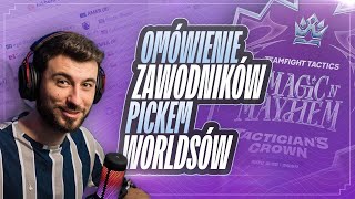 OMÓWIENIE WORLDSÓW I GRACZY  PICKEM TFT SET 12 [upl. by Thecla]