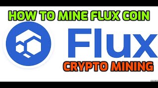 How to Mine Flux Coin  Algorithm ZelHash [upl. by Enelaehs]