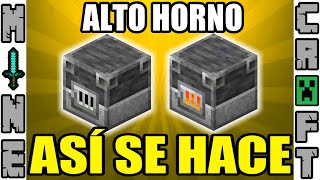 COMO HACER UN ALTO HORNO EN MINECRAFT [upl. by Seavey]