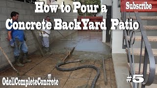 How to Pour a Concrete Backyard Patio 5 [upl. by Lokcin647]