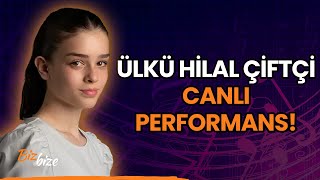 Ülkü Hilal Çiftçiden CANLI quotKimseye Etmem Şikayetquot Performansı [upl. by Arait220]