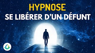 Se libérer dun défunt Hypnose Transpersonnelle Guidée [upl. by Frederico]