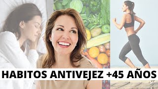 RUTINAS ANTIVEJEZ  45 AÑOS ENVEJECE CON SALUD VITALIDAD Y BELLEZA NATURAL [upl. by Anits]