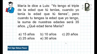 PROBLEMA DE EDADES ‐ Razonamiento Matematico [upl. by Conlen]