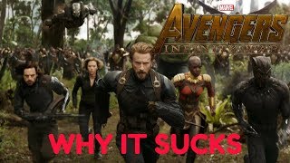 WHY AVENGERS INFINITY WAR SUCKS [upl. by Nole264]