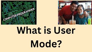 What is User Mode [upl. by Sapers849]