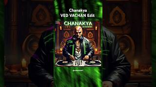 Chanakya VED VACHAN Edit technoremix chanakya rishabrikhiramsharma bollytech vedvachan sitar [upl. by Boykins]