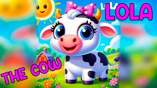 The cow lola IMPROVED VERSION  Reino Musical Infantil [upl. by Releyks687]