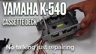 how to DIY service vintage hifi audio Yamaha K540 tape cassette deck belts cleaning repair [upl. by Havens]