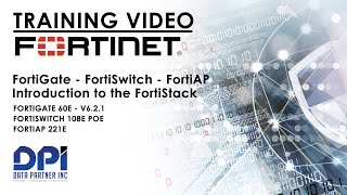 Intro to FortiStack  FortiGate  FortiSwitch  FortiAP [upl. by Brechtel]