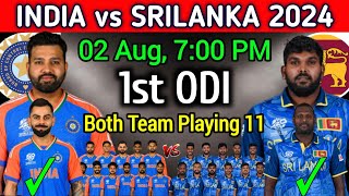 India vs Srilanka 1st ODI Match 2024  India vs Srilanka 1st ODI Playing 11 2024  Ind vs Sl 2024 [upl. by Remas]