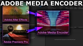 Adobe Media Encoder Beginner Tutorial [upl. by Pegg]