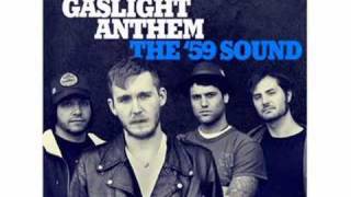 59 Sound  The Gaslight Anthem 59 sound [upl. by Jessen]