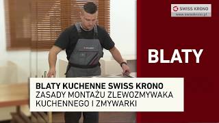 Blaty kuchenne SWISS KRONO  zasady montażu zlewozmywaka kuchennego i zmywarki [upl. by Scheers]