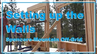 Setting Up the Walls of a Yurt Style House SpencersMountain OffGrid [upl. by Nolly]