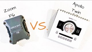 Zoom F6 vs Apollo Twin Duo  Which Is Better [upl. by Annaeel]