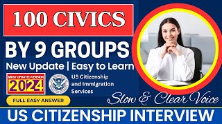 100 CIVICS QUESTIONS 2024 BY 9 GROUPS and FULL ANSWERS for US Citizenship Test  uscis  n400 [upl. by Hersh]