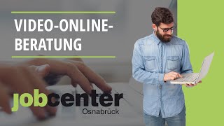 VideoOnlineBeratung Jobcenter Osnabrück [upl. by Aiciled]