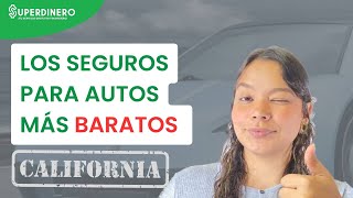 TOP de los MEJORES SEGUROS PARA AUTO en California 🚗 [upl. by Ephraim]