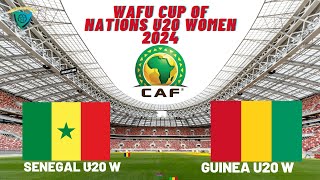 Senegal vs Guinea 2024 WAFU U17 Womens Cup Of Nations SemiFinal Prediction amp Highlights [upl. by Jacquelyn]