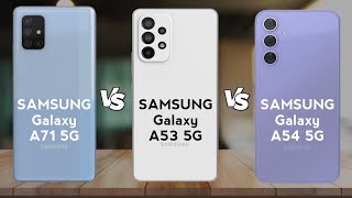 Samsung galaxy A71 5G vs A53 5G vs A54 5G [upl. by Siderf423]