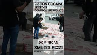 2 2 Ton Cocaine Seized in Dominican Republic’s Second drugseizure breakingnews [upl. by Secrest946]