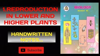 Chapter 1 Reproduction in lower and higher plants  class 12 th handwritten notes  HSC  MHTCET [upl. by Stacia833]