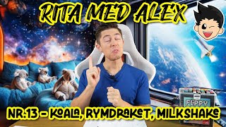 Rita med Alex  Nr13 Koala Rymdraket Milkshake [upl. by Ramel]