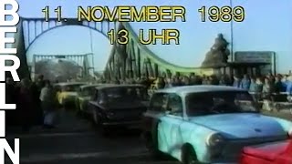 11 November 1989  Mauerfall in Berlin  zwei Tage später [upl. by Arsuy130]