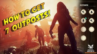 How To Get 7 Outposts In State Of Decay 2 [upl. by Herwin618]