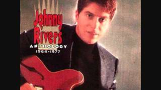 Johnny Rivers  Muddy River [upl. by Debbie444]