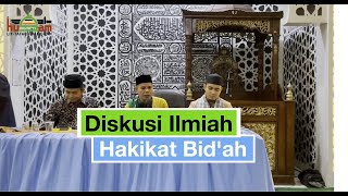 Diskusi Ilmiah  Meluruskan Pemahaman Salah Tentang Bidah [upl. by Allana]