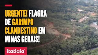 EXCLUSIVO ITATIAIA REVELA GARIMPO CLANDESTINO EM BARÃO DE COCAIS MINAS GERAIS [upl. by Petra]