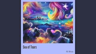 Sea of Tears [upl. by Anitnatsnok]