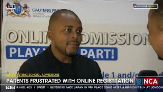 2024 Gauteng School Admissions  Parents frustrated with online registration [upl. by Kendrick]