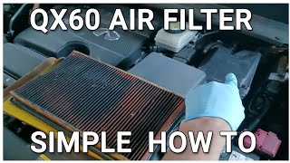 Air Filter Replace Simple how to Infinti QX60 [upl. by Ahmar]