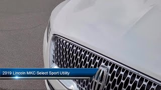 2019 Lincoln MKC Select Sport Utility Fresno Clovis Visalia Hanford Tulare [upl. by Ohcamac590]